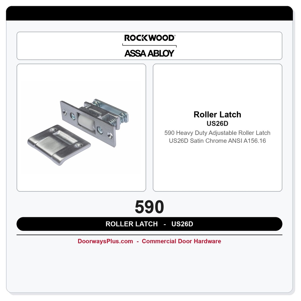 Rockwood 590 Heavy Duty Adjustable Roller Latch – US26D Satin Chrome | ANSI A156.16