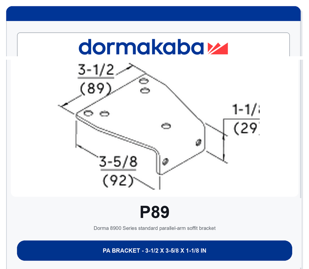 Dorma P89 Parallel Arm Soffit Bracket | 8900 Series | Aluminum 689