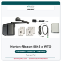 Norton 5845 x WTO Low Energy Operator | Wave to Open | Push and Pull
