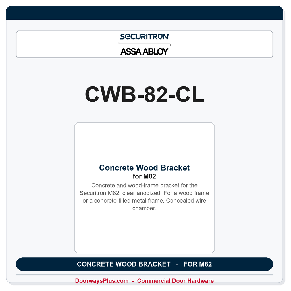 Securitron CWB-82-CL | Concrete Wood Bracket