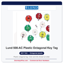 Lund 508-AC Plastic Octagonal Key Tag