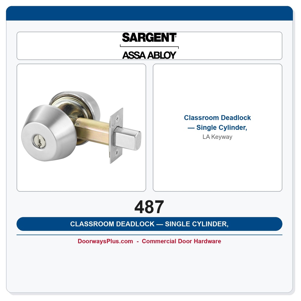 Sargent 487 Classroom Deadlock — Single Cylinder, LA Keyway | Commercial