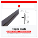 Hager 750S Neoprene Sill Sweep – Dark Bronze Anodized | UL10C Fire Rated | 36" or 48"
