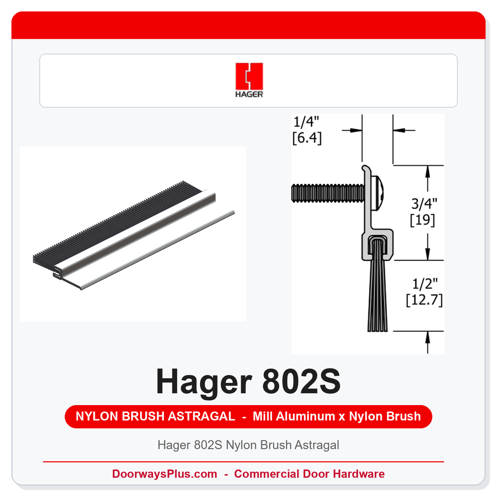 Hager 802S Nylon Brush Astragal | UL Fire Rated | Mill Aluminum | 84" or 96"
