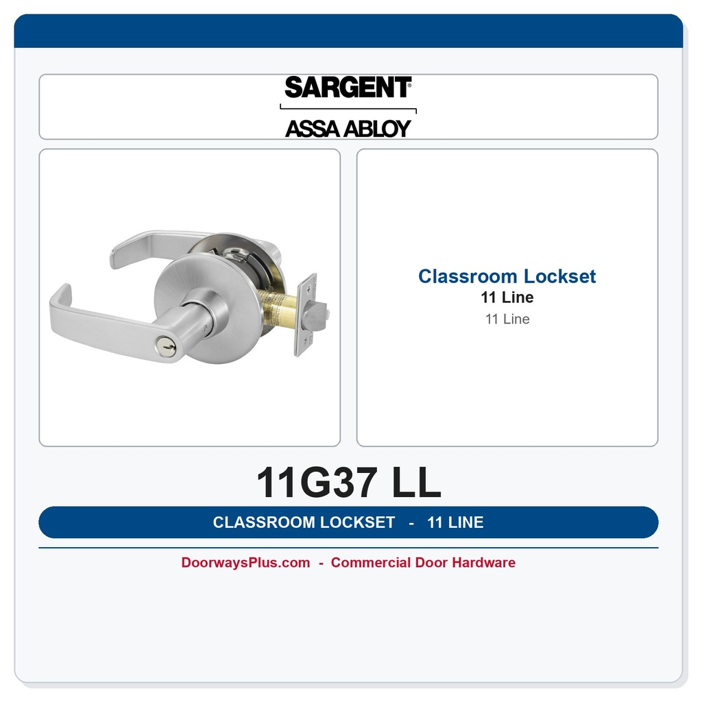 Sargent 11G37 LL Classroom Lever Lockset – Extra Heavy Duty