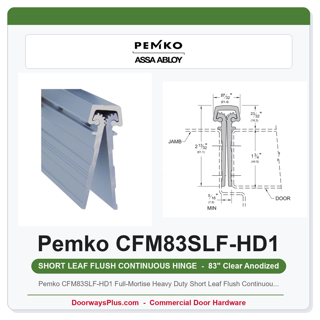 Pemko CFM83SLF-HD1 Full-Mortise Heavy Duty Short Leaf Flush Continuous Geared Hinge, 83" Clear Anodized