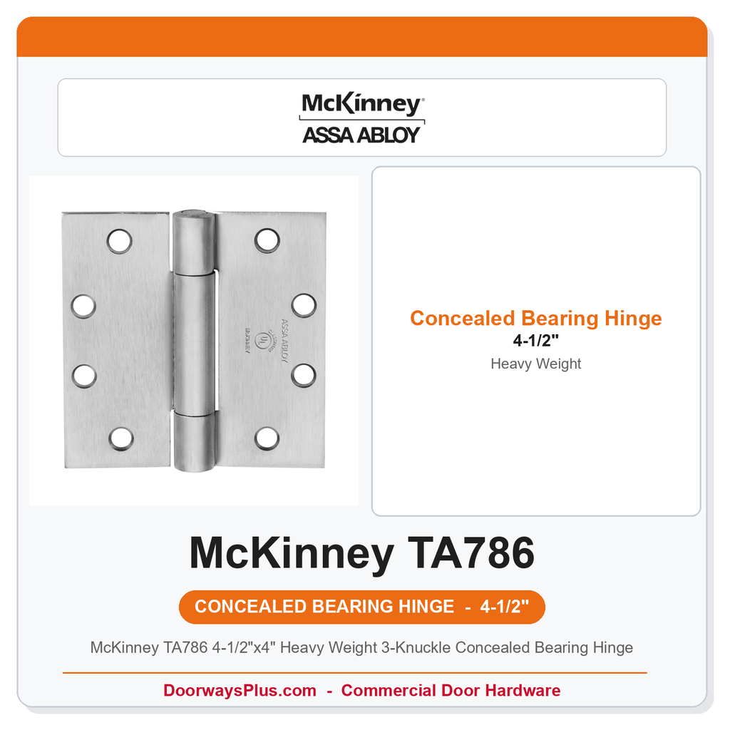 McKinney TA786 4-1/2"x4" Heavy Weight 3-Knuckle Concealed Bearing Hinge