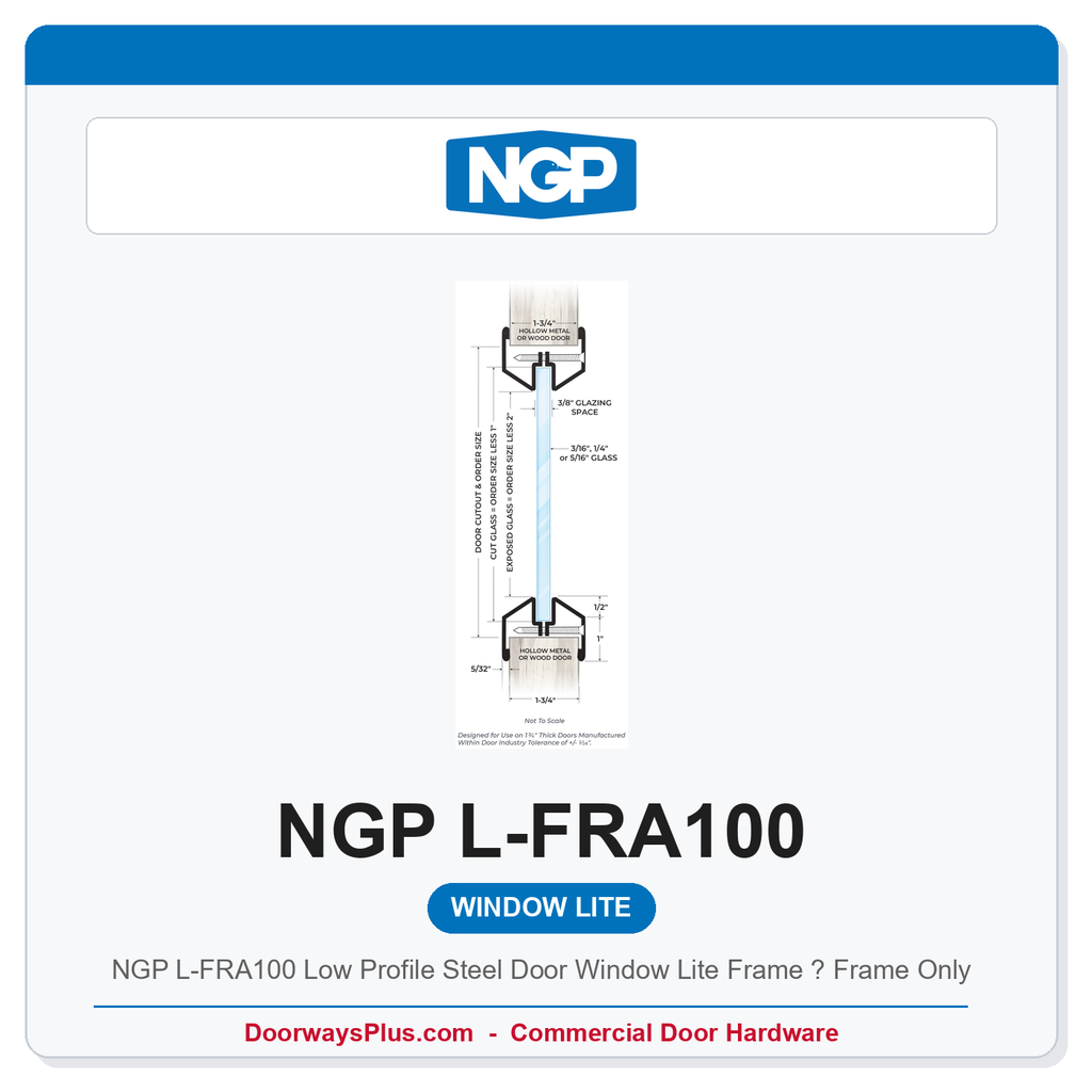 NGP L-FRA100 Low Profile Steel Door Window Lite Frame – Frame Only | 18 Ga Cold Rolled
