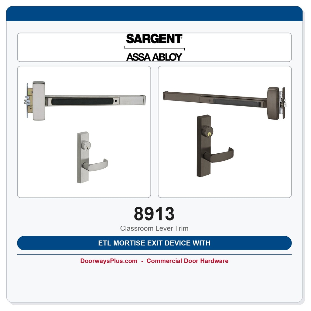 Sargent 8913 ETL Mortise Exit Device with Classroom Lever Trim | Grade 1