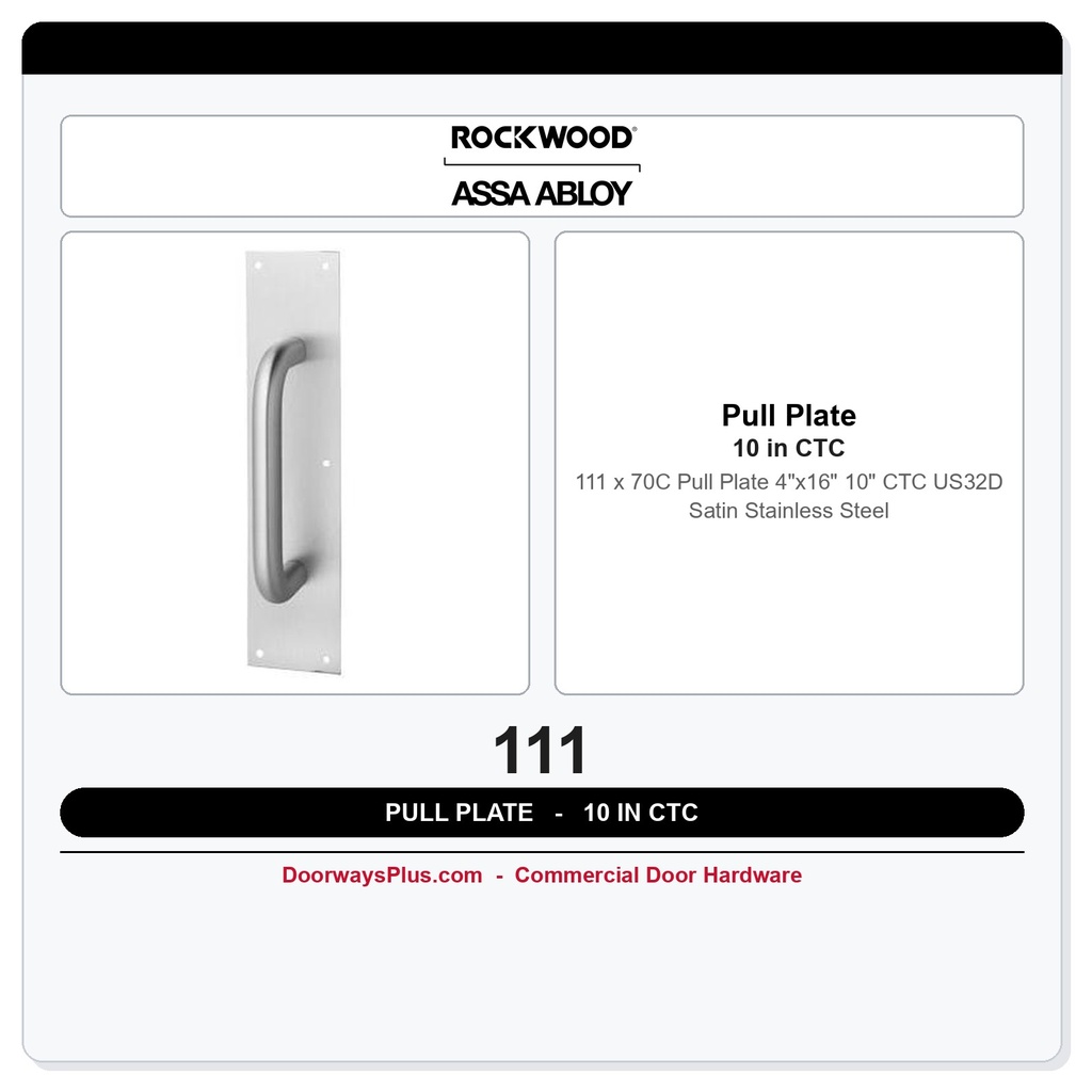 Rockwood 111 x 70C Pull Plate | 4"x16" | 10" CTC | US32D Satin Stainless Steel