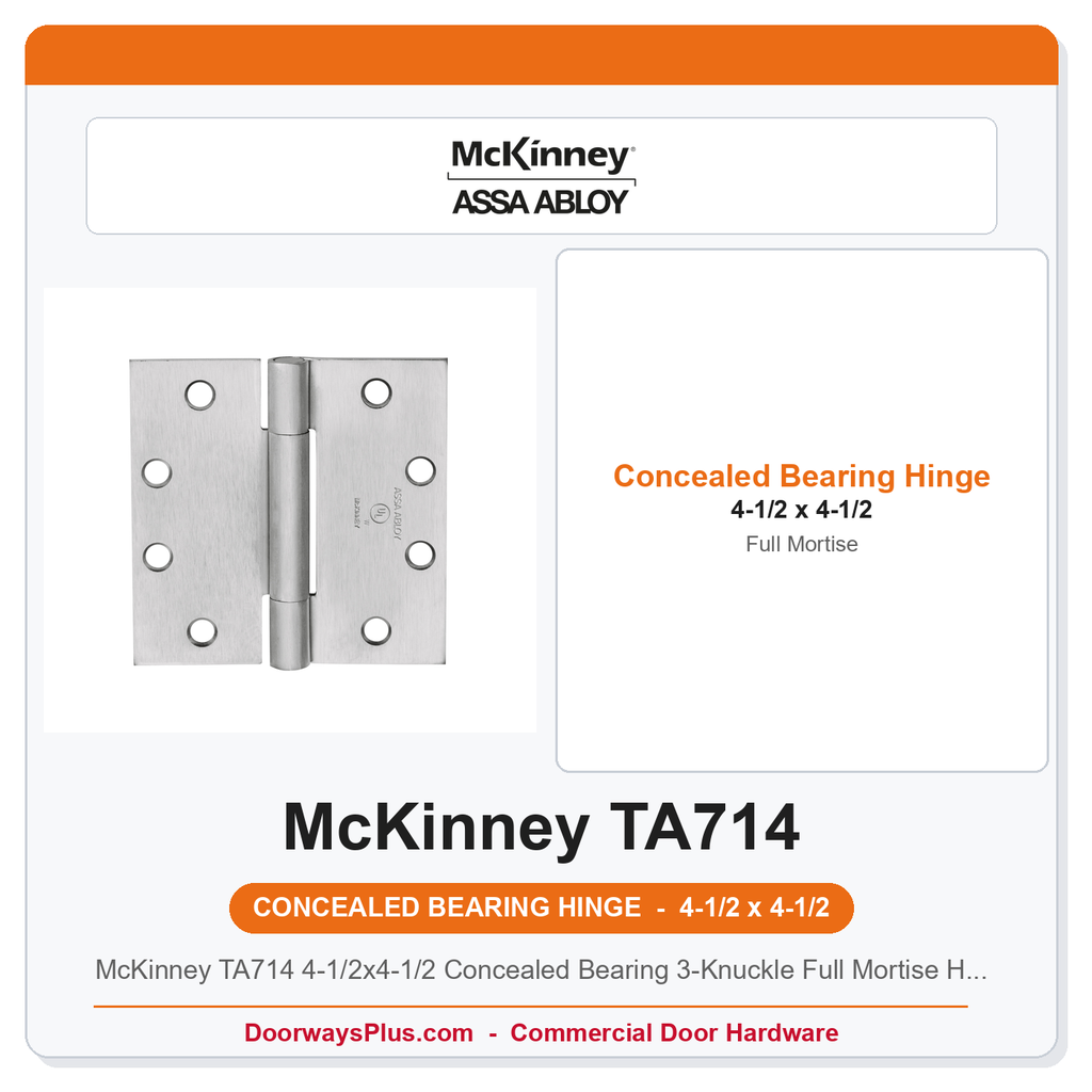 McKinney TA714 4-1/2x4-1/2 Concealed Bearing 3-Knuckle Full Mortise Hinge