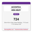 Accentra 724 Shim Kit to Clear Glass Molding - 7110 and 7170 Series SVR