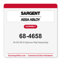 Sargent 68-4658 16-53-58 G Narrow Rail Assembly