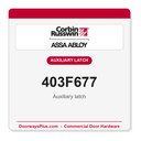 Corbin Russwin 403F677 Auxiliary latch