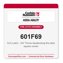 Corbin Russwin 601F69 CLX Latch - 3/4" Throw deadlocking fire latch square corner