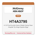 McKinney HT4A3795 4-1/2 Swing Clear Hospital Tip Hinge | Five-Knuckle Heavy Weight Square Edge