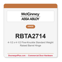 McKinney RBTA2714 4-1/2x4-1/2 Five-Knuckle Standard Weight Raised Barrel Hinge | Full Mortise