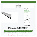 Pemko 3452CNB Door Bottom Sweep — Rain Drip & Nylon Brush, Clear Anodized Aluminum