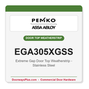 Pemko EGA305XGSS Extreme Gap Door Top Weatherstrip – Stainless Steel