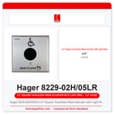 Hager 8229-02H/05LR 4.5" Square Touchless Wave Actuator with Light Ring, US32D