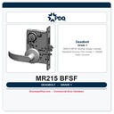 PDQ MR215 BFSF Mortise Single Cylinder Deadbolt Dummy Trim – Grade 1, US26D Satin Chrome
