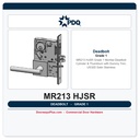 PDQ MR213 HJSR Grade 1 Mortise Deadbolt – Cylinder & Thumbturn with Dummy Trim, US32D Satin Stainless