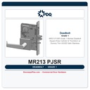 PDQ MR213 PJSR Grade 1 Mortise Deadbolt Square Rose Cylinder & Thumbturn w/ Dummy Trim US32D Satin Stainless