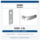 Sargent 8289 LSL Trim Holdback Mortise Lockset | LA Keyway, Grade 1 Commercial