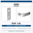 Sargent 8243 LSL Trim Apartment Corridor Door Mortise Lockset | LA Keyway, Grade 1 Commercial