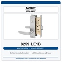 Sargent 8259 LE1B Trim School Security Mortise Lockset | LA Keyway, Grade 1 Commercial
