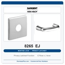 Sargent 8265 EJ Trim Mortise Privacy Latchset | Grade 1 Commercial