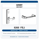 Sargent 8265 FEJ Trim Mortise Privacy Latchset | Grade 1 Commercial