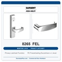 Sargent 8265 FEL Trim Mortise Privacy Latchset | Grade 1 Commercial
