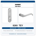 Sargent 8265 TEY Trim Mortise Privacy Latchset | Grade 1 Commercial