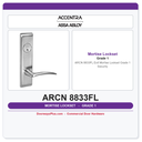 Accentra ARCN 8833FL Exit Mortise Lockset – Grade 1 Security