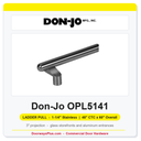 Don-Jo OPL5141 Offset Ladder Pull | 1-1/4" Stainless | 48" CTC x 60" Overall