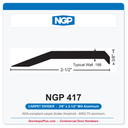 NGP 417 Carpet Divider Threshold 2-1/2" x 3/8" Aluminum | National Guard Products
