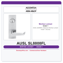 Accentra AUSL SL8808FL Classroom Mortise Lockset – Grade 1 Security