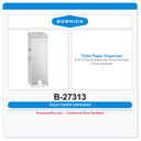 Bobrick B-27313 Surface-Mounted Three Roll Toilet Tissue Dispenser