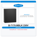 Bobrick B-7179.MBLK 230V Surface-Mounted Automatic Hand Dryer – 230V, Matte Black