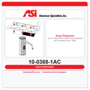 ASI 10-0388-1AC Top Fill, Multi-Feed LIQUID Soap Dispenser (AC) Polished Finish - NEW
