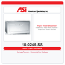 ASI 10-0245-SS Traditional™ - Paper Towel Dispenser - Single-Fold - Surface Mounted