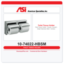 ASI 10-74022-HBSM Toilet Tissue Holder – Double, Hooded, Bright Stainless Steel, Surface Mounted