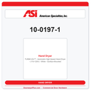 ASI 10-0197-1 TURBO-Dri™ Automatic High-Speed Hand Dryer 110-120V White Surface Mounted
