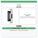 HES 5300 Series Fire-Rated Electric Strike | 630 Satin Stainless | 12/24V Field Selectable