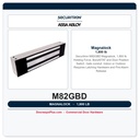 Securitron M82GBD Magnalock 1,800 lb | BondSTAT and Door Position Switch