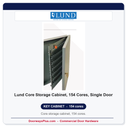 Lund Core Storage Cabinet, 154 Cores, Single Door