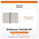 McKinney T4A3386 4-1/2 x 8 Wide Throw Heavy Weight Ball Bearing Hinge