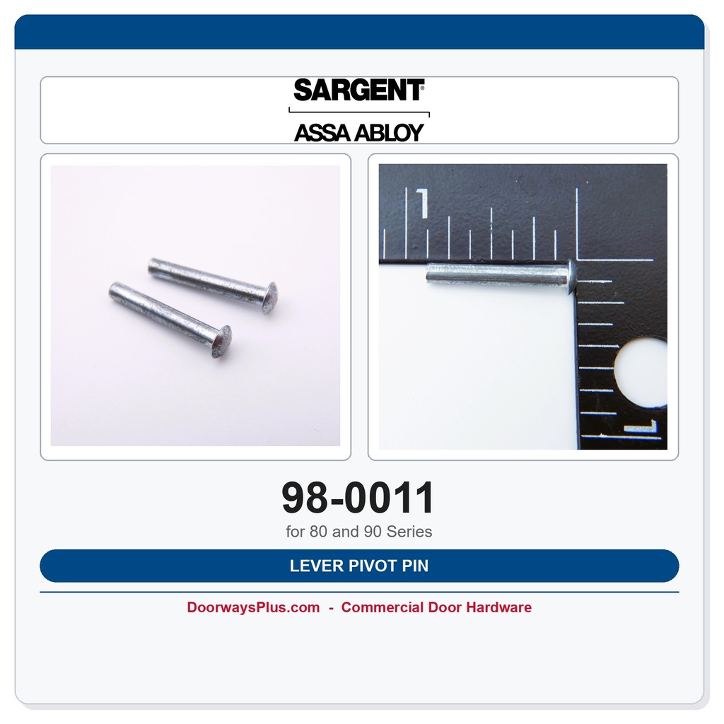 Sargent 98-0011 Lever Pivot Pin | 80 & 90 Series